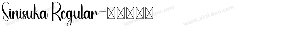 Sinisuka Regular字体转换